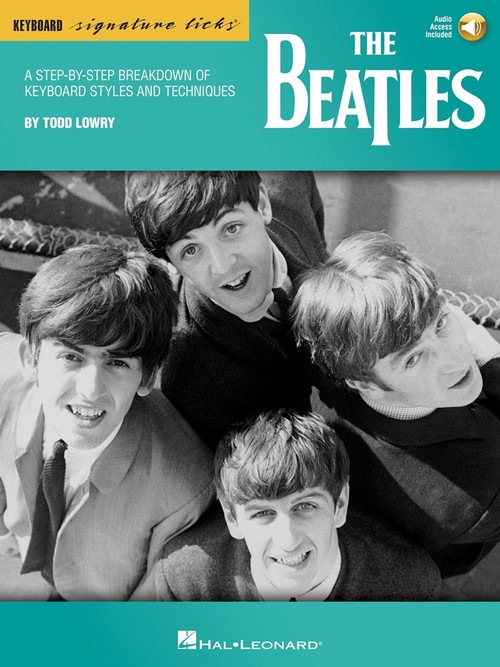 The Beatles: Keyboard Signature Licks. 9781540083975