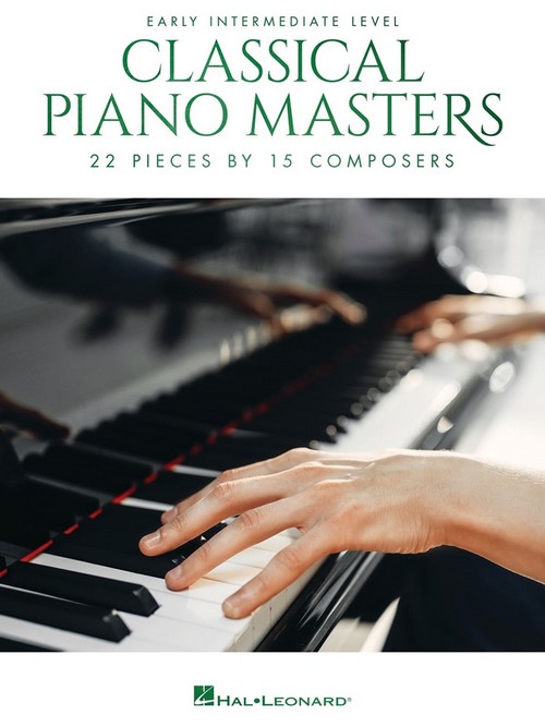 Classical Piano Masters, Early Intermediate Level: 21 Pieces by 17 Composers
