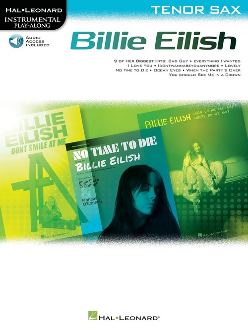Billie Eilish: Instrumental Play-Along, Tenor Saxophone. 9781540092106