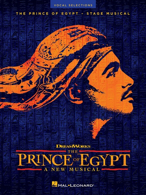 The Prince of Egypt: A New Musical: Stage Musical, Vocal and Piano Selections. 9781705103371