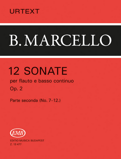12 Sonate op. 2 per flute et basso continuo, parte seconda, nº 7-12