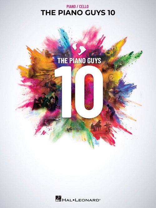 The Piano Guys, 10: Piano with Cello. 9781705121207