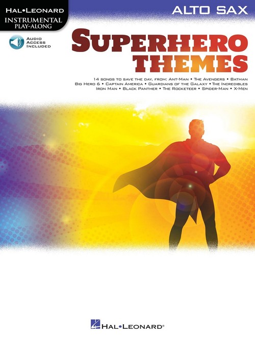 Superhero Themes for Alto Saxophone: Instrumental Play-Along. 9781705131602