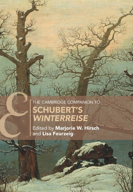 The Cambridge Companion to Schubert's "Winterreise"