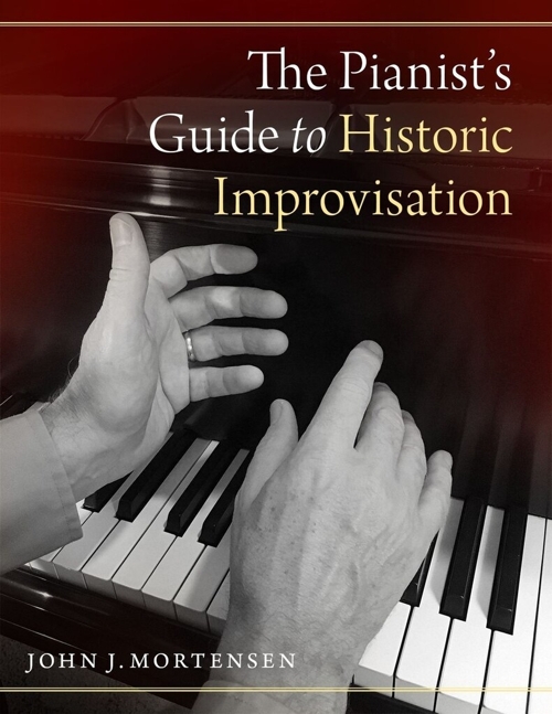 The Pianist's Guide to Historic Improvisation. 9780190920401