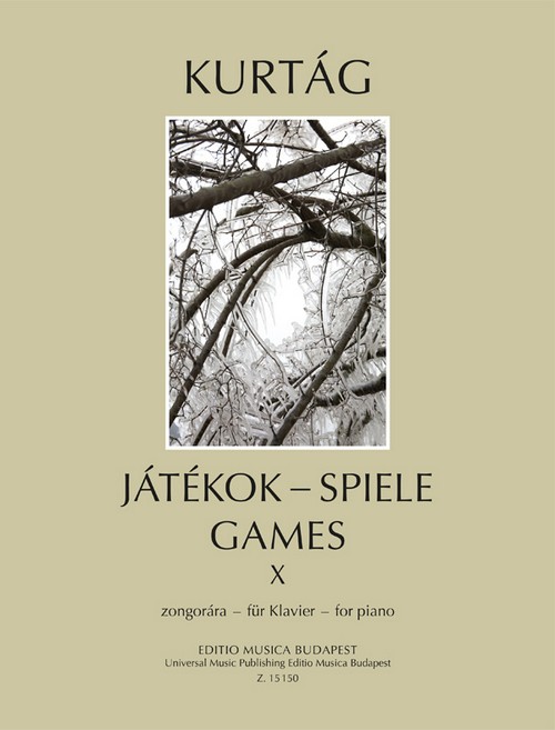 Jatekok - Games - Spiele 10: Tagebucheintragungen, persönliche Botschaften, Piano