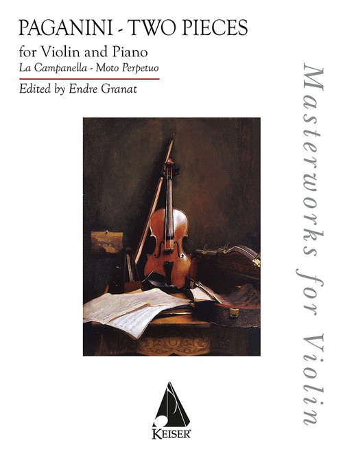 Two Pieces for Violin and Piano: La Campanella and Moto Perpetuo, Masterworks for Violin Series. 9781638870395