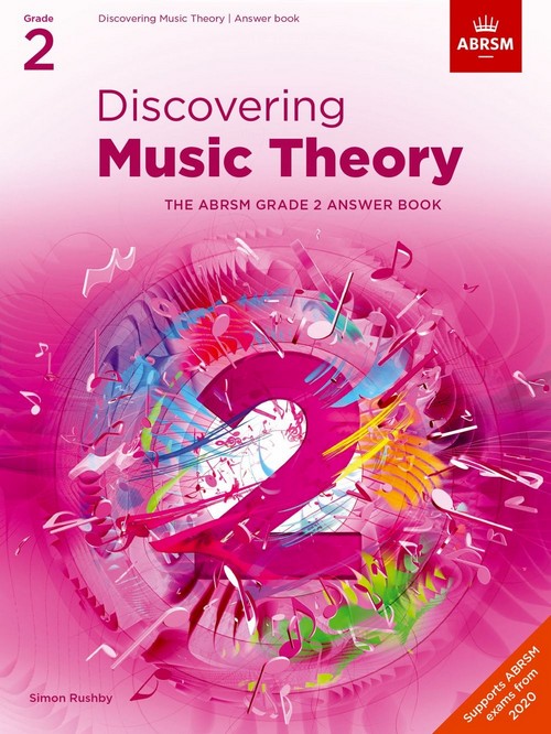 Discovering Music Theory - The ABRSM Grade 2 Answer Book. 9781786013514