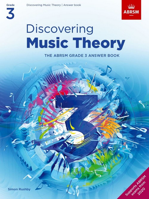 Discovering Music Theory - The ABRSM Grade 3 Answer Book
