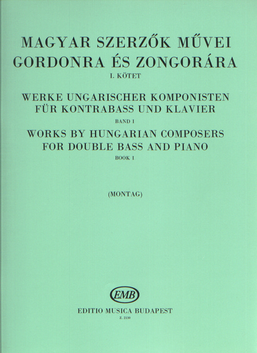 Works by Hungarian Composers, for Double Bass and Piano, Book I