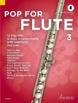 Pop for Flute, 3: 12 Pop-hits in easy arrangerments with additional 2nd part