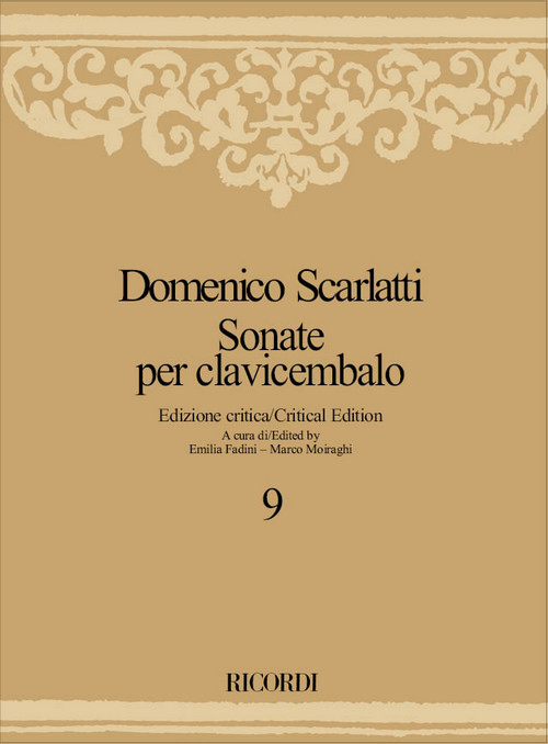 Sonate per Clavicembalo, Volume 9, Ed. Critica E. Fadini-M. Moiraghi. 9788875929848