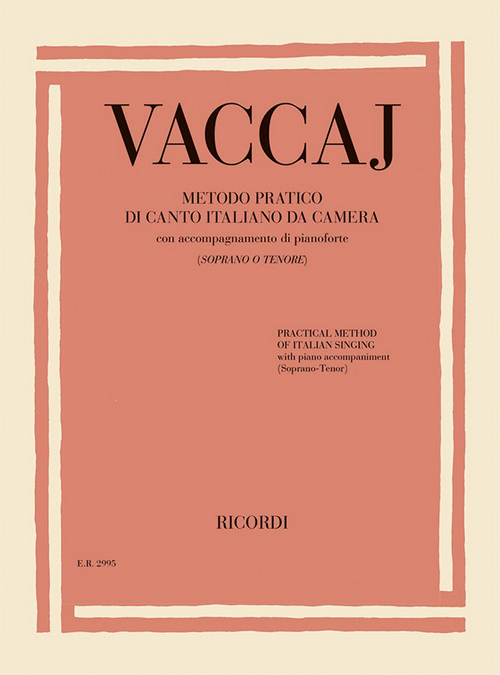 Metodo pratico di canto italiano da camera (Soprano o Tenore) con accompagnamento al pianoforte. 9790041829951