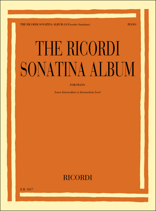 The Ricordi Sonatina Album, for Piano: Lower Intermediate to Intermediate Level