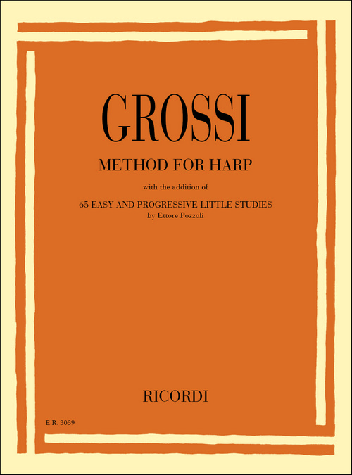 Method for Harp: with the addition of 65 easy and progressive little studies by Ettore Pozzoli