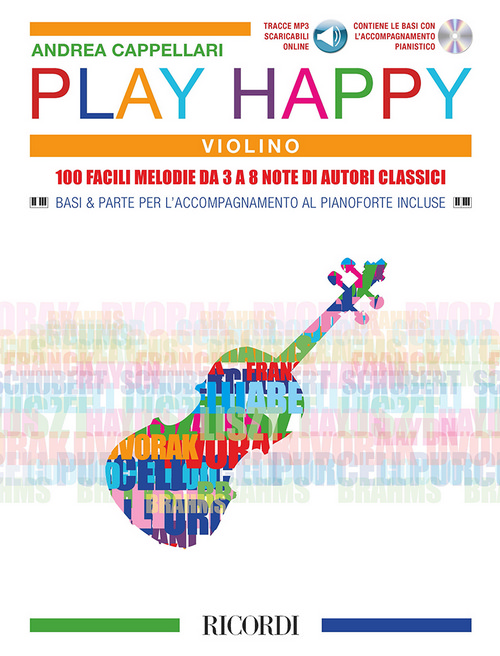 Play Happy (Violino) - edizione con CD e MP3: 100 facili melodie da 3 a 8 note di autori classici