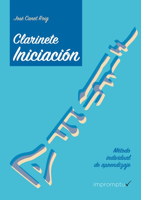 Clarinete, Iniciación: Método individual de aprendizaje