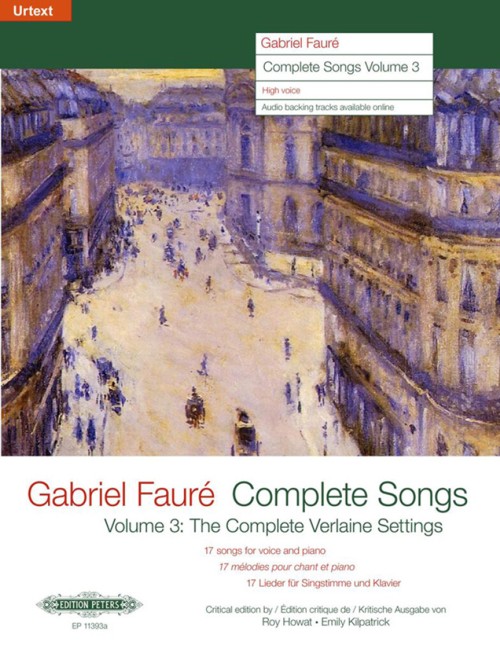 Complete Songs Vol. 3: The Complete Verlaine Settings, High Voice and Piano, Urtext