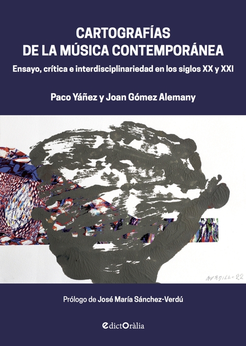 Cartografías de la música contemporánea: Ensayo, crítica e interdisciplinariedad en los siglos XX y XXI