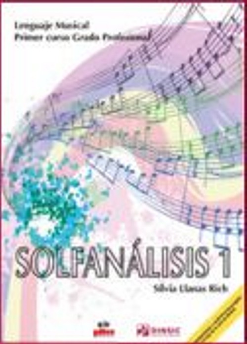 Solfanálisis 1. Lenguaje musical. Primer curso Grado Profesional