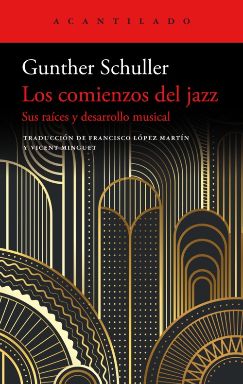 Los comienzos del jazz. Sus raíces y desarrollo musical