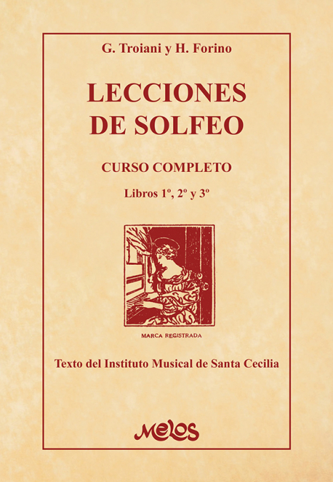 Lecciones de Solfeo: Curso completo. 9789876114097
