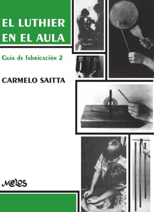 El luthier en el aula: Guía de fabricación 2