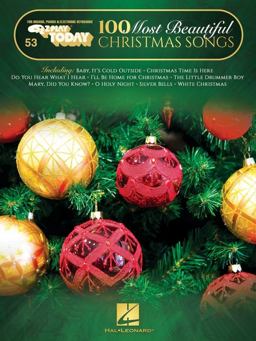100 Most Beautiful Christmas Songs: E-Z Play Today 53, Piano and Vocal