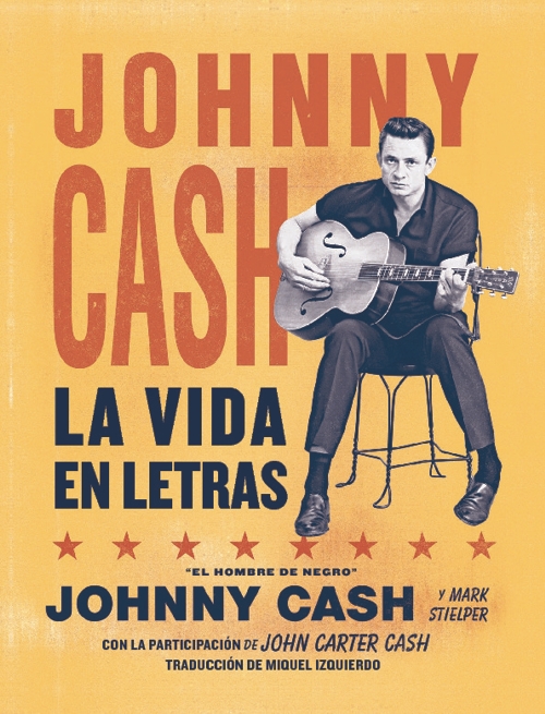 Johnny Cash. La vida en letras