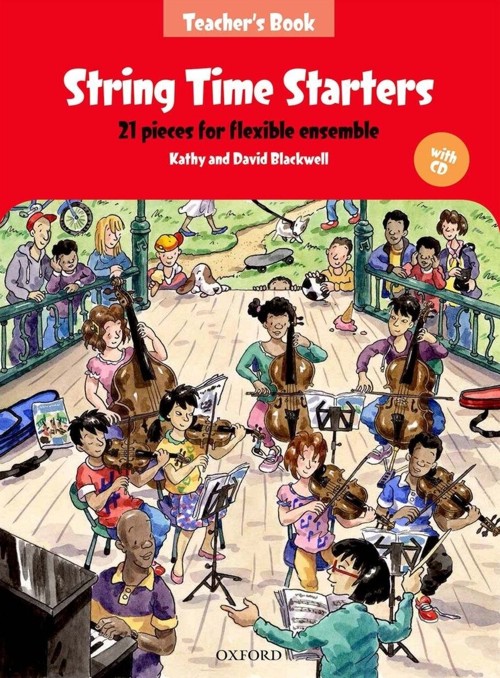 String Time Starters. Teacher's Book (+CD): 21 pieces for flexible ensemble
