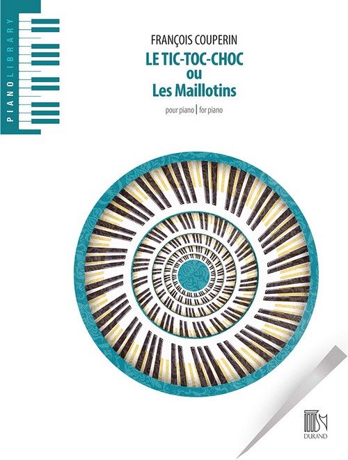 Tic-Toc-Choc ou Les Maillotins, pour piano. 9790044095766