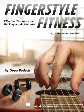 Fingerstyle Fitness: Effective Workouts for the Fingerstyle Guitarist