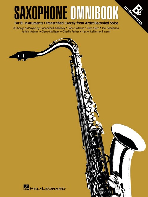 Saxophone Omnibook for B-Flat Instruments: Transcribed Exactly from Artist Recorded Solos