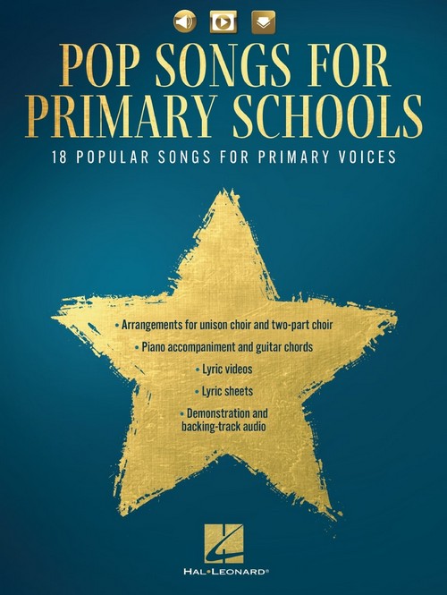 Pop Songs for Primary Schools: 18 Popular Songs for Primary Voices, for Flexible Choir, Piano and Guitar