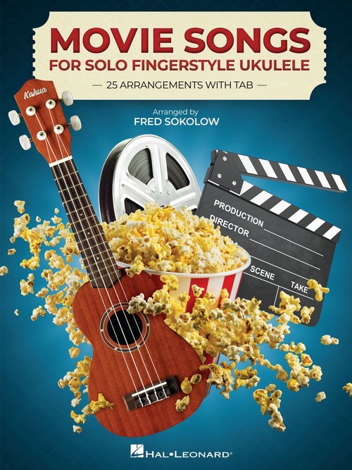 Movie Songs for Solo Fingerstyle Ukulele. 9781705131442