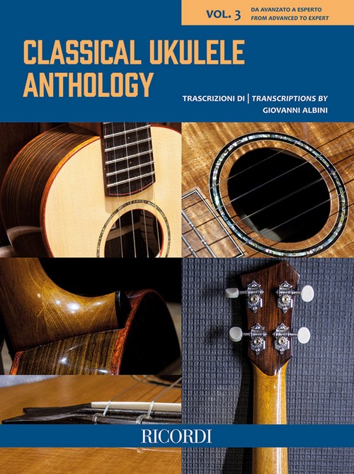 Classical Ukulele Anthology, Vol. 3: from Advanced to Expert. 9790041426747