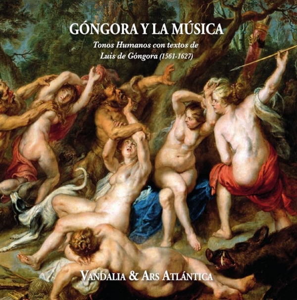 Góngora y la Música . Vandalia & Ars Atlántica [Doble CD]. 108542