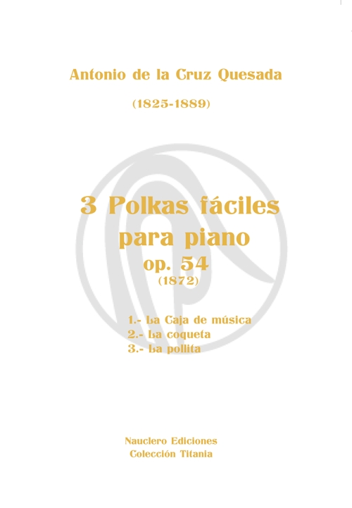 3 polkas fáciles para piano, opus 54 (1872)