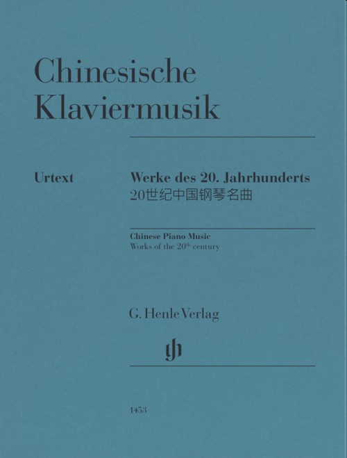 Chinesische Klaviermusik. Werke des 20. Jahrhunderts = Chinese Piano Music. Works of the 20th century. 9790201814537