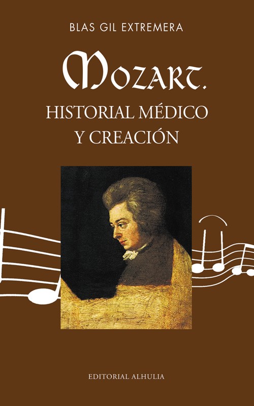 Mozart. Historial médico y creación. 9788412647013