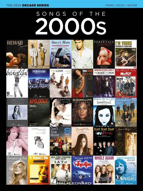 The New Decade Series: Songs of the 2000s, Piano, Vocal and Guitar