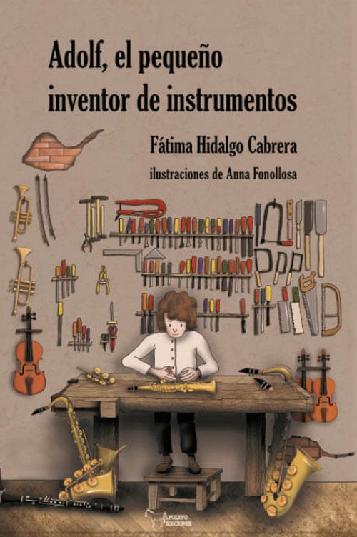 Adolf, el pequeño inventor de instrumentos. 9788410014824