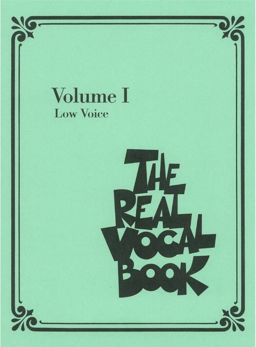 The Real Vocal Book, Vol. 1. Low Voices