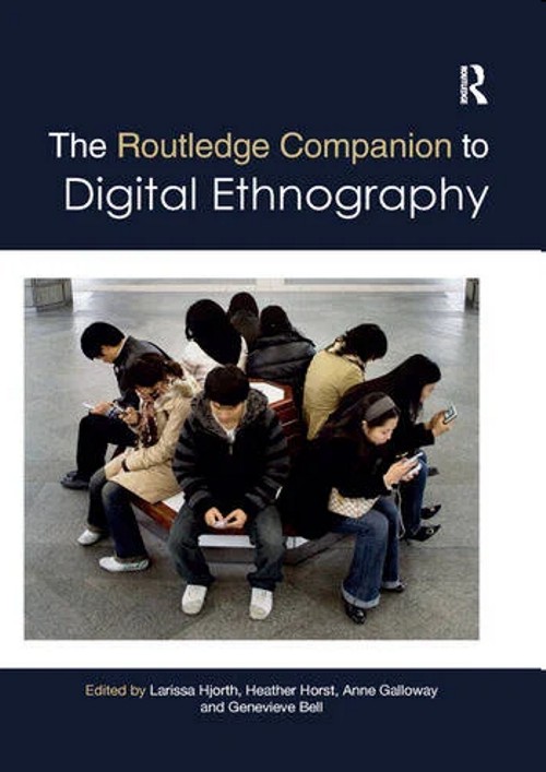The Routledge Companion to Digital Ethnography. 9780367873585