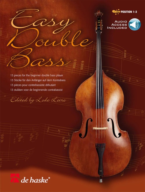 Easy Double Bass. 13 Pieces for the Beginner Double Bass Player. 9789043169943