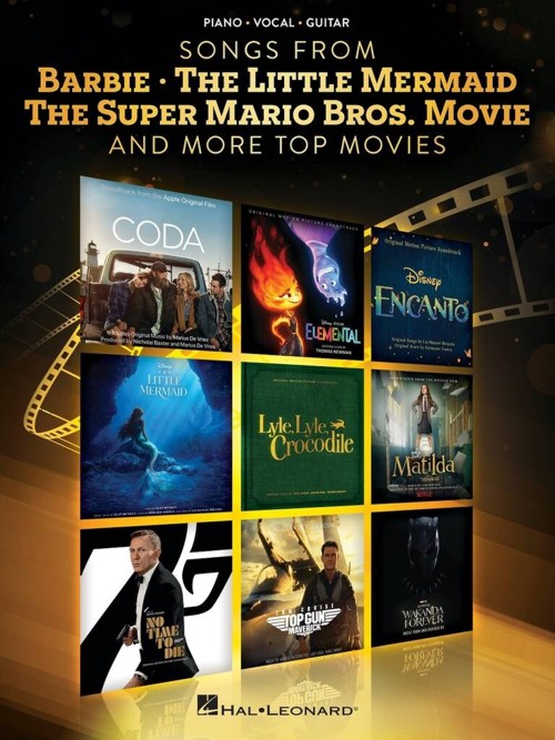 Songs from Barbie, The Little Mermaid, The Super Mario Bros Movie, and More Top Movies (PVG). 9798350109771