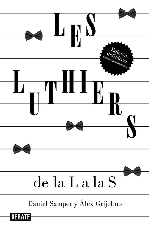 Les Luthiers de la L a la S. 9788419951489