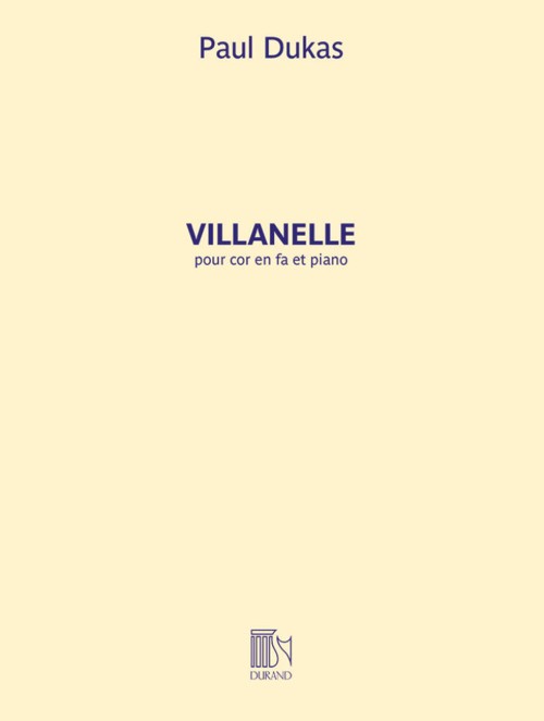 Villanelle: pour cor & piano. Horn and Piano. 9790044095926