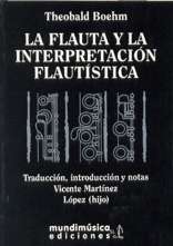 La flauta y la interpretación flautística. 9788488038012