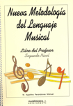 Nueva metodología del lenguaje musical: segundo nivel, libro del profesor